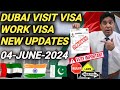 Dubai visit visa new update  dubai visit visa new rules  dubai work visa updates