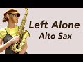 Alto SaxでLeft Aloneを吹いてみました★ チカエ嬢のページ・256ページ目