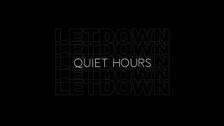 Video thumbnail of "Letdown. - Quiet Hours (Visualizer)"