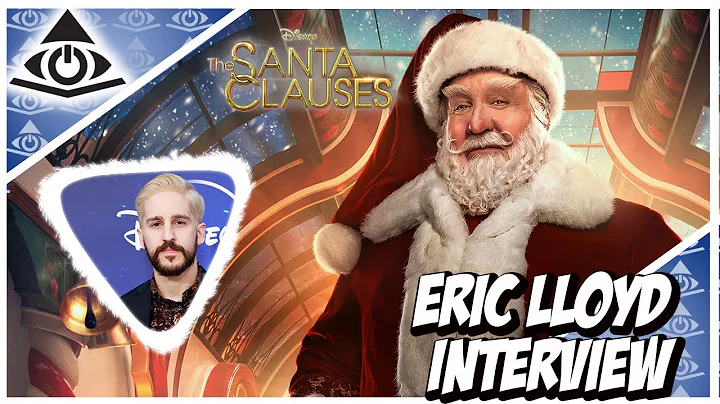 Eric LLoyd : The Santa Clauses Interview
