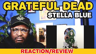Grateful Dead - Stella Blue (Live at Winterland, San Francisco, CA 10/16-20/74)  REACTION/REVIEW