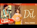 Dil  official  aadi  preeta  diamond  heart 2 heart  latest punjabi songs 2024