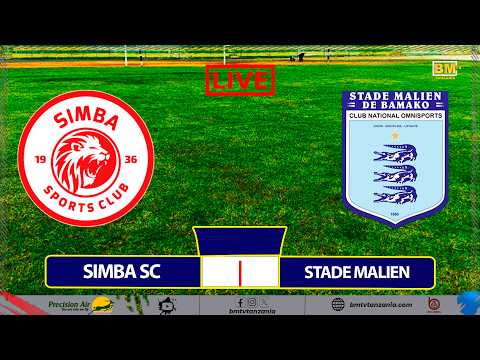 LIVE SIMBA SC VS STADE MALIEN CAF CHAMPIONS LEAGUE 