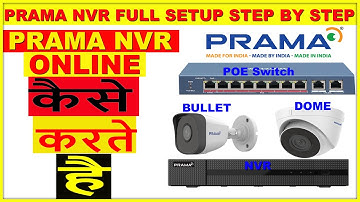 Prama NVR Full Setup Step By Step | Prama NVR & IP Camera Full Setup in Hindi