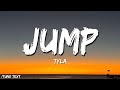 🎵Tyla - Jump (Lyrics) ft. Gunna, Skillibeng 💽🎶