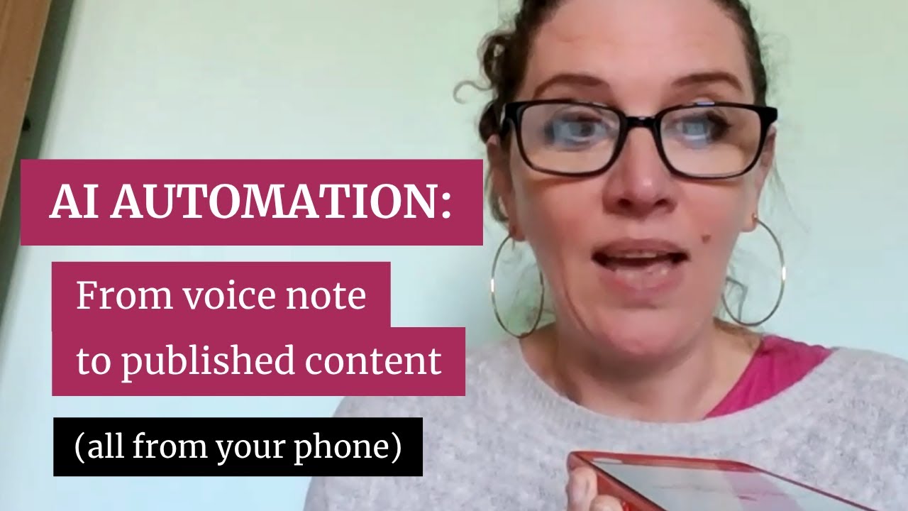 AI Automation Tutorial: From Voice Note to Published Content in Minutes