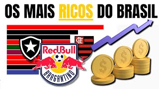 OS CLUBES MAIS RICOS DO BRASIL