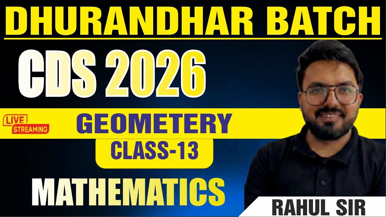 MATHEMATICS || GEOMETRY-13 || CDS 2026 || BY RAHUL SIR #cds2026  #2026 #cdsmaths #cdspreparation