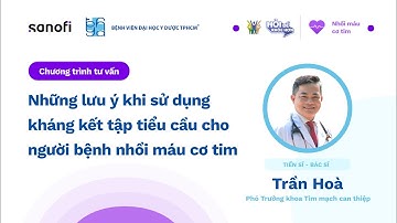 Những lưu ý khi sử dụng kháng kết tập tiểu cầu cho người bệnh nhồi máu cơ tim