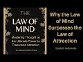  the law of mind the law that surpasses the law of attraction 