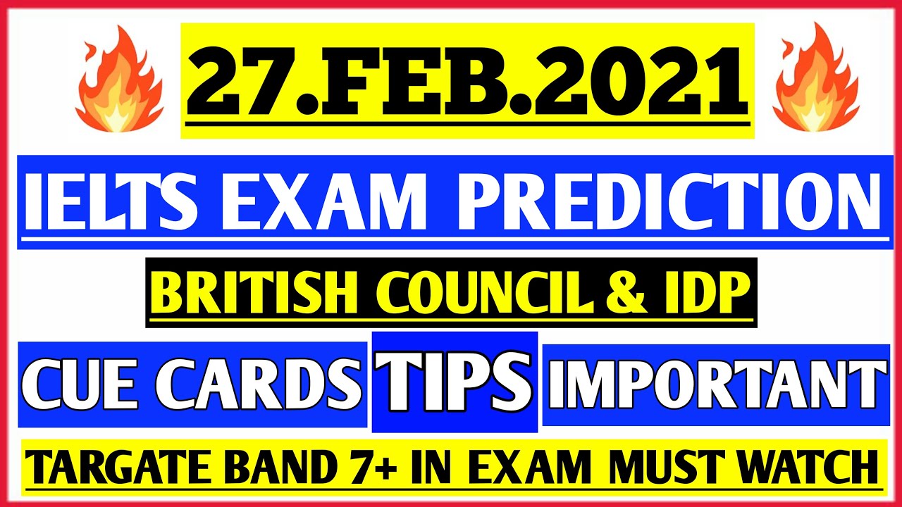 27 February IELTS Prediction || 27th February 2021 ielts exam Prediction || ielts exam Prediction