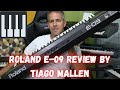 ROLAND E-09 INTERACTIVE ARRANGER - (FACTORY SOUNDS) - REVIEW by TIAGO MALLEN #roland #arranjador