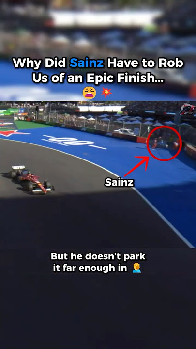 How Sainz Ruined the Mexican GP Finish ðŸ˜