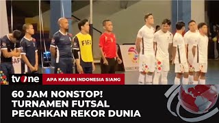 Pecah Rekor! Pertandingan Futsal 60 Jam Non Stop Digelar di Bandung | AKIS tvOne