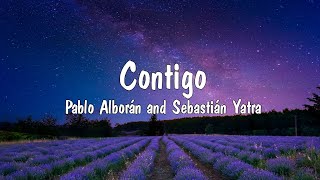 Miniatura del video "Sebastian Yatra, Pablo Alborán - Contigo (Video Oficial + Letra/Lyrics)"