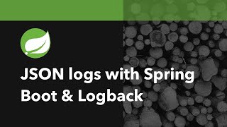 How To Log Records In JSON With Spring Boot And Logback