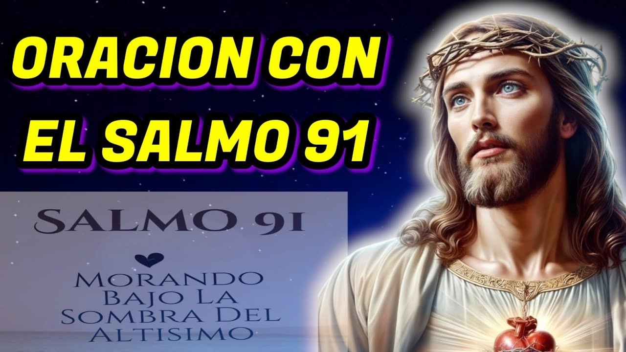 Oración de la noche con el Salmo 91 - YouTube
