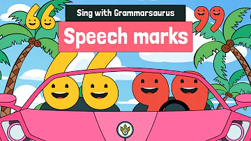 Sing with Grammarsaurus - Speech Marks/Inverted Commas