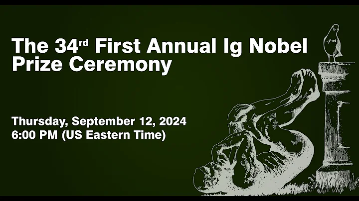 The 34th First Annual Ig Nobel Ceremony (2024)