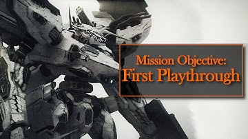 Starting my FIRST Armored Core: For Answer Playthrough