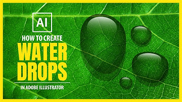 How To Create WATER DROPS in Adobe Illustrator - Vector Tutorial