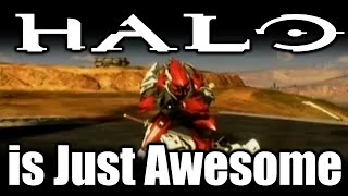 Halo is Just Awesome