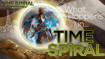 What Happened in Time Spiral? | Time Spiral Remastered Lore