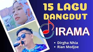 15 LAGU DANGDUT TERBAIK Versi IRAMA DOPANG || 'RIAN MODJOE Feat NIA DIRGA' || Rul Kanter