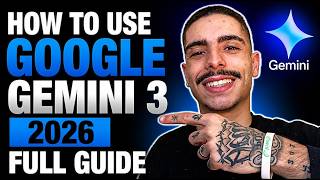HOW TO USE GOOGLE GEMINI 3 (FULL STEP-BY-STEP GUIDE 2026)