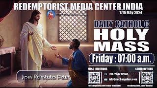 Catholic Holy Mass - 17th May 2024, Friday