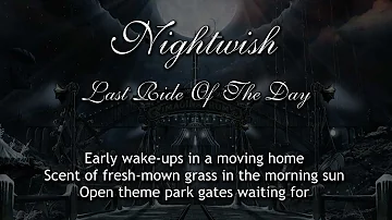 Nightwish - Last Ride Of The Day (With Lyrics)