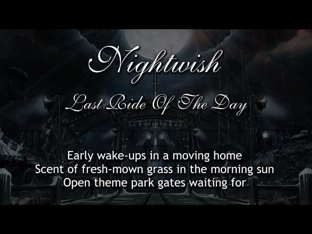 Nightwish - Last Ride Of The Day (With Lyrics) class=