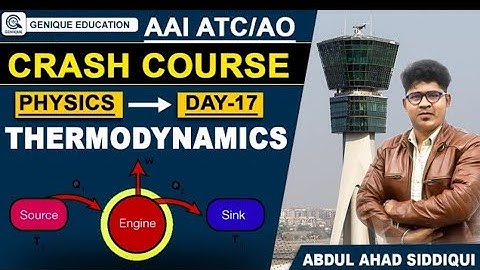 Day 17 II THERMODYNAMICS II PHYSICS II Free Crash Course AAI ATC/AO