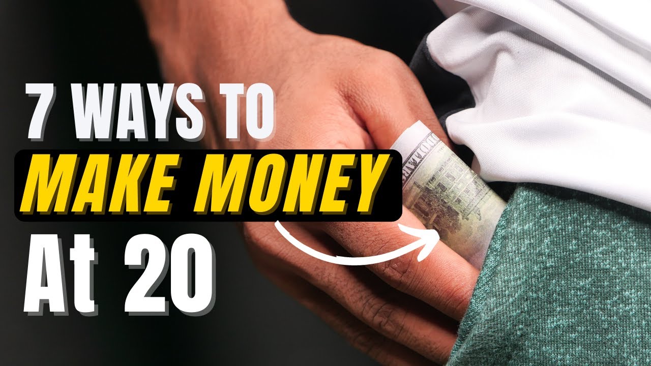 How to Make Money at 20 7 Ways for School & College Students Make