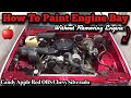 How To Paint Your Engine Bay Without Removing Engine CANDY APPLE RED OBS CHEVROLET SILVERADO BUILD