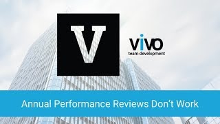 Annual Performance Reviews Don't Work