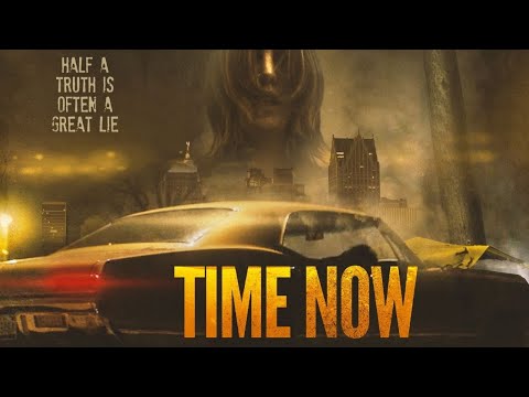 Time Now trailer