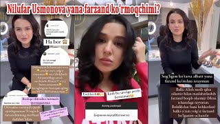 TEZKOR XABAR! Nilufar Usmonova yana farzand ko&#39;rishi yoki farzand boqib olishini aytdi