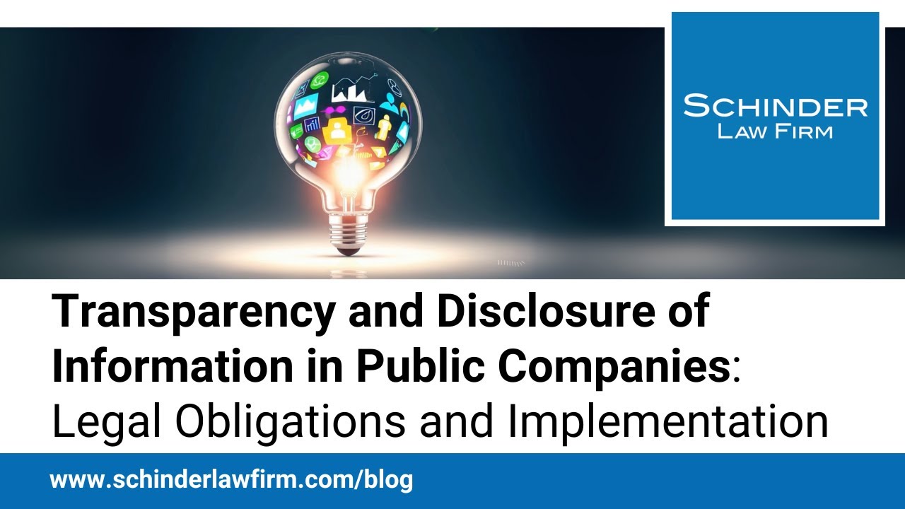 Transparency and Disclosure of Information in Public Companies: Legal ...