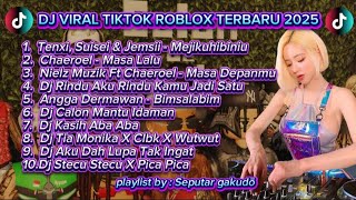 DJ REMIX VIRAL TIKTOK ROBLOX PARTY TERBARU 2025 FULL BASS |TANPA IKLAN | CLIP ROBLOX | MEJIKUHIBINIU