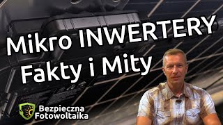 Fakty i mity dotyczące mikroinwerterów i fotowoltaiki niskonapięciowej