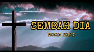 Sembah dia. Heyus 23 (music audio)