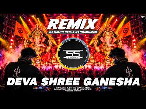 DEVA SHREE GANESHA 🔥 | EDM DROP MIX 2026 | DJ SAMIR REMIX | GANPATI BAPPA SPECIAL