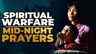 Mid-Night Prayer That Brings Result || Warfare Prayer for Financial Breakthrough And Protection