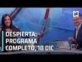 Despierta I Programa completo 18 de diciembre 2020