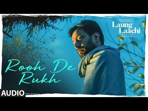 Rooh De Rukh: Laung Laachi (Lyrical) Prabh Gill, Ammy Virk, Neeru Bajwa | Latest Punjabi Movie