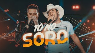 Bruno & Barretto - Tô no Soro (DVD Live in Curitiba) chords