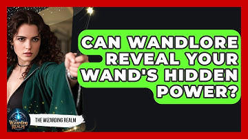 Can Wandlore Reveal Your Wand
