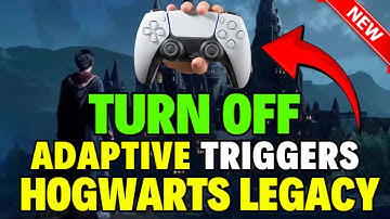 How to Turn OFF Adaptive Triggers PS5 Hogwarts Legacy