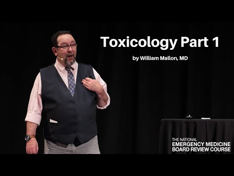 Toxicology Part 1 | The National EM Board Review Course